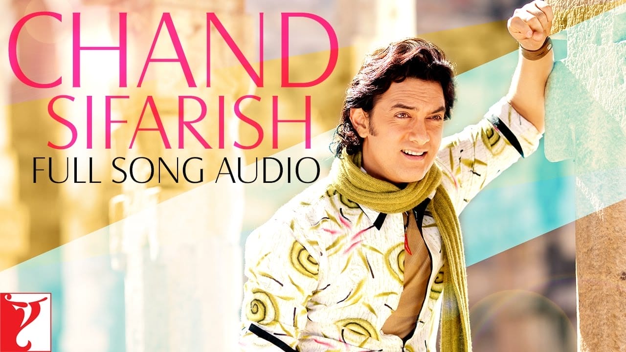 Chand Sifarish Lyrics - Fanaa